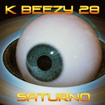 Saturno by K beezy 28