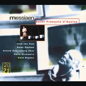 Messiaen: Saint Francois D'Assise by Olivier Messiaen