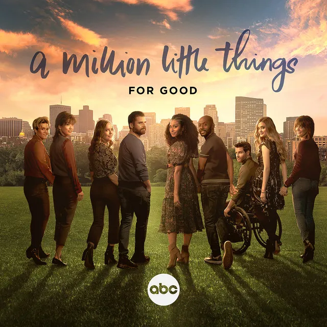 For Good - From "A Million Little Things: Season 5"