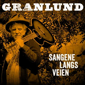 Sangene Langs Veien by Trond Granlund