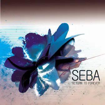 Return To Forever (Remastered) by Seba