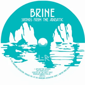 Sounds From The Adriatic by Brine