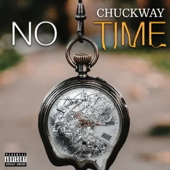 No Time by Chuckway