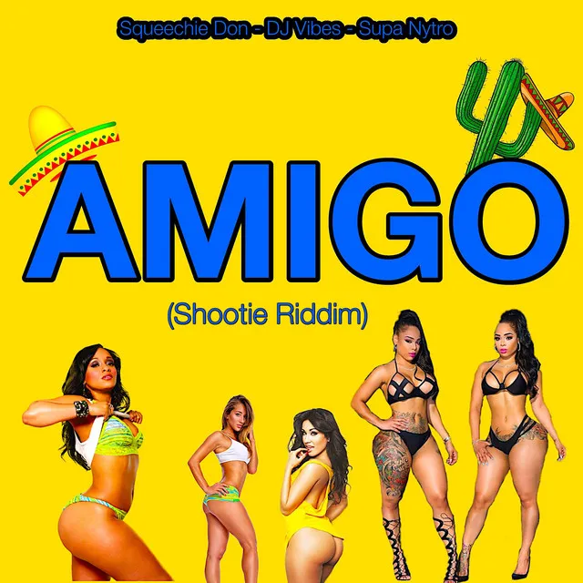 Amigo (Shootie Riddim) - Radio Edit