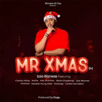 Mr Xmas IV by Izzo Bizness