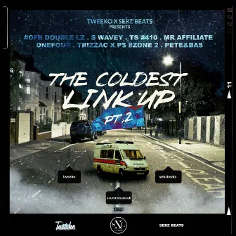 The Coldest Link Up, Pt. 2 by Sebz Beats