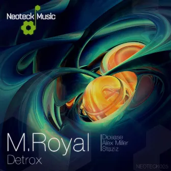 Detrox by M.Royal