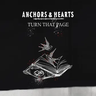 Turn That Page by Anchors & Hearts