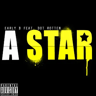 A Star by Early B