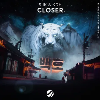 Closer by KDH