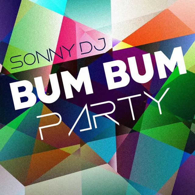 Bum Bum Party - Radio Mix