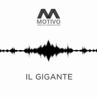 Il gigante cadrà (Every giant will fall) by Motivo Christian Communication