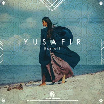 Yusafir by Rameff