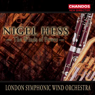 Hess: The Winds of Power by The London Symphonic Wind Orchestra