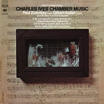 Charles Ives Chamber Music by New York String Quartet