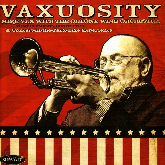 Vaxuosity by The Ohlone Wind Orchestra