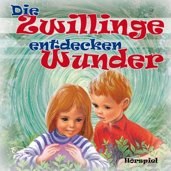 Die Zwillinge entdecken Wunder by CMV