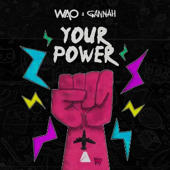 Your Power by GANNAH