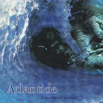 Atlantide - Il Continente Perduto by Atlantide