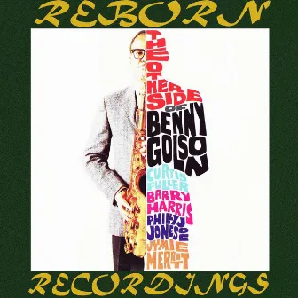 The Other Side of Benny Golson (Hd Remastered) by Benny Golson