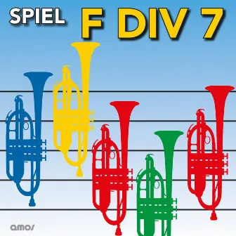 Spiel F Div 7 by Spiel Felddivision 7