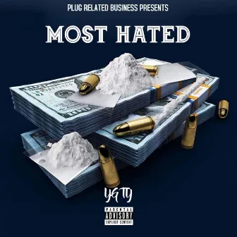 Most Hated EP by YG Ty