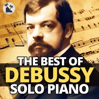 The Best of Debussy Solo Piano by Artem Tenkeli