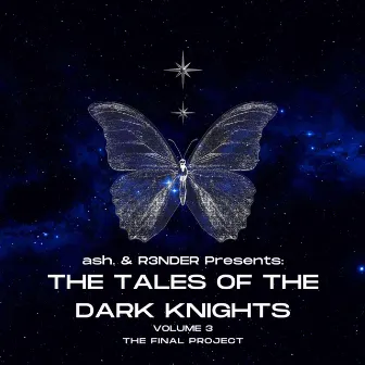 The Tales of the DARK KNIGHTS III by DARK KNIGHTS