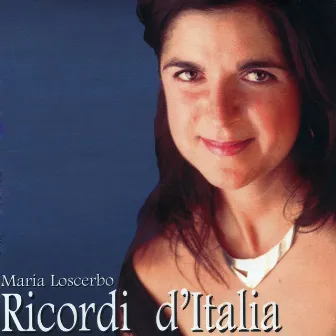 Ricordi d'Italia by Mary Loscerbo