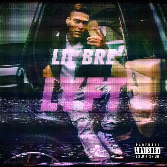 Lyft by Lil Bre