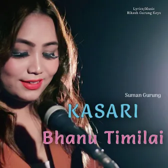 Kasari Bhanu Timilai (Female Version) by Rikesh Gurung Keys