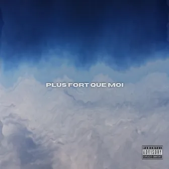 Plus fort que moi by Wall.E