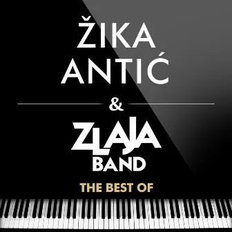 The Best Of by Zika Antic