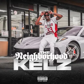 Neighborhood Kelz by Neighborhood Kelz