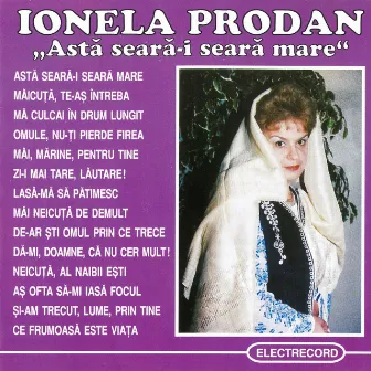 Astă seară-i seară mare by Ionela Prodan