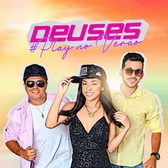 Play no Verão by Deuses do Swing