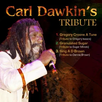 Tribute by Carl Dawkins