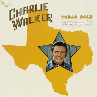 Texas Gold by Charlie Walker