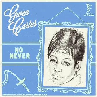 No Never by Gwen Carter