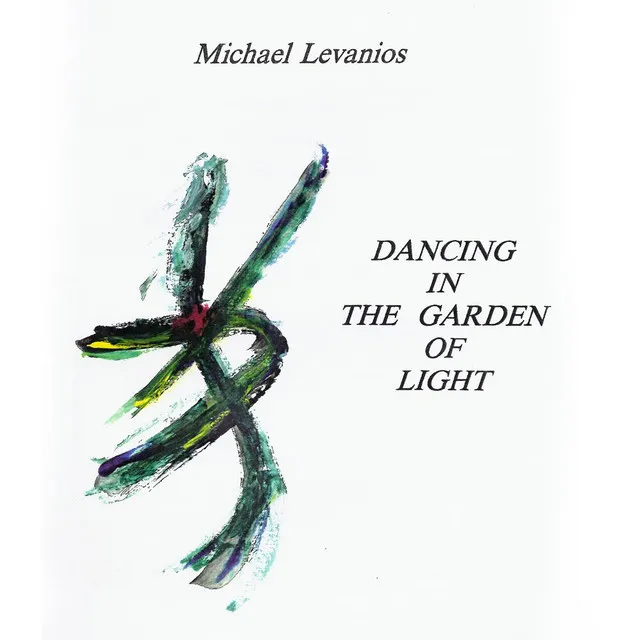 Dancing in the Garden of Light