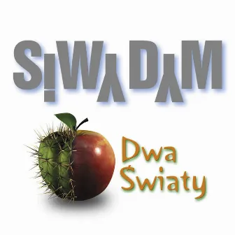 Dwa Swiaty by Siwy Dym