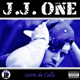 100% de Calle by J.J. One