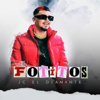 Fotitos by JC el Diamante