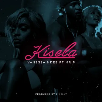 Kisela (feat. Mr. P) by Vanessa Mdee