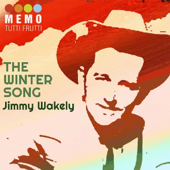 The Winter Song by Jimmy Wakely