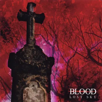 Lost Sky by BLOOD