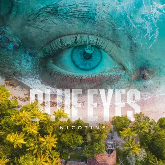 Blue Eyes by Nicotine