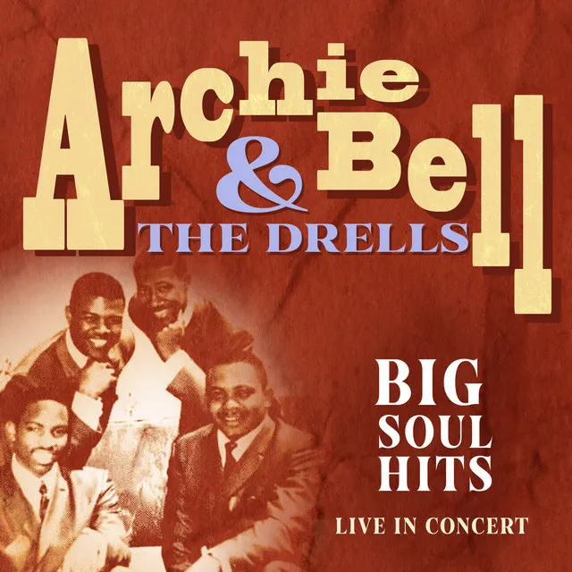 Big Soul Hits: Live in Concert