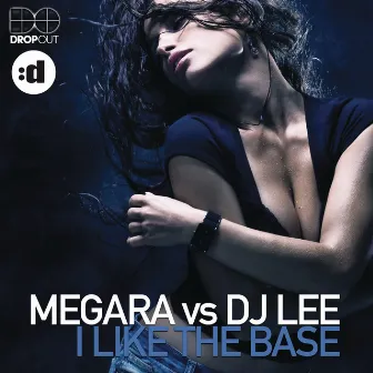 I Like The Base by Megara