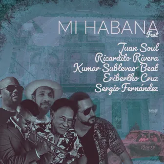 Mi Habana by Juan Soul